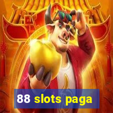 88 slots paga