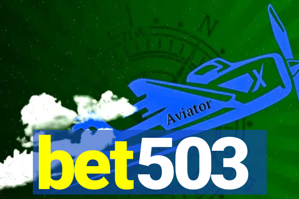 bet503