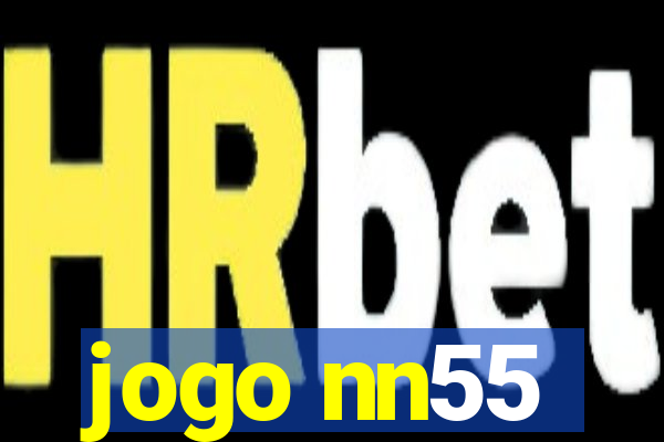 jogo nn55