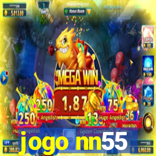 jogo nn55