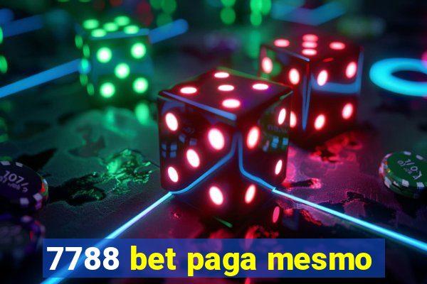 7788 bet paga mesmo