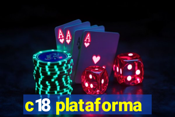 c18 plataforma