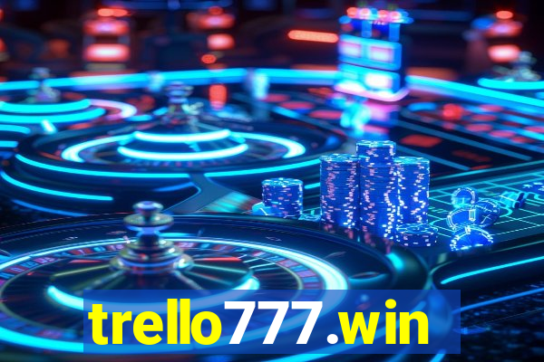 trello777.win