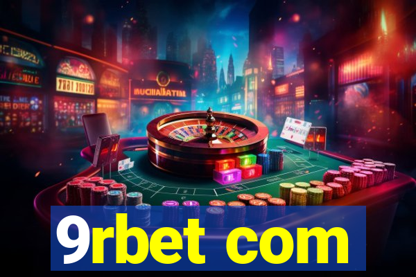 9rbet com