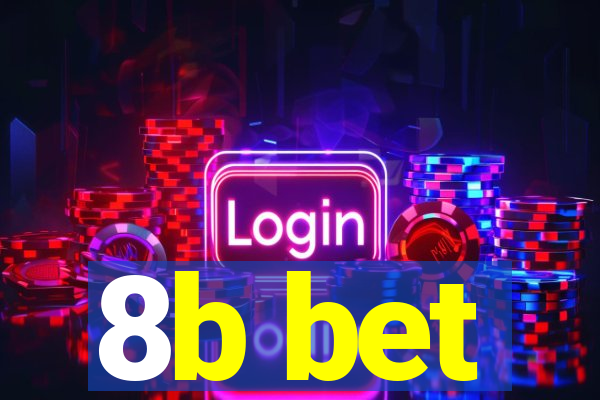 8b bet