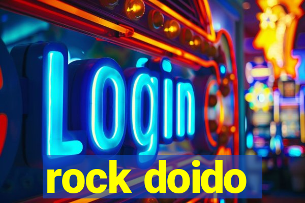 rock doido