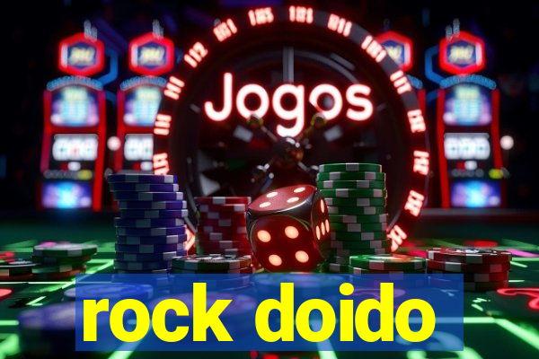 rock doido