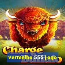 vermelho 555 jogo