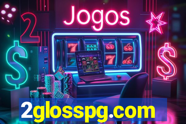 2glosspg.com