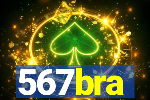 567bra