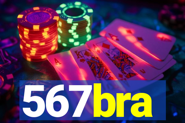 567bra