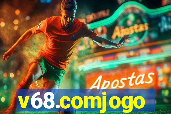 v68.comjogo