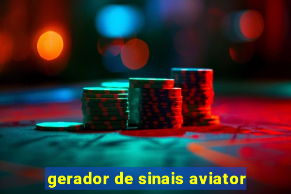 gerador de sinais aviator