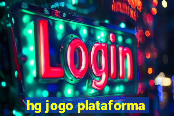 hg jogo plataforma