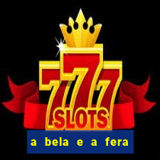 a bela e a fera 2014 filme completo dublado