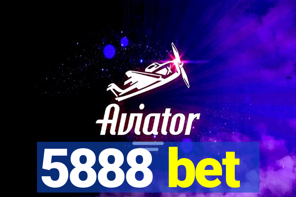 5888 bet