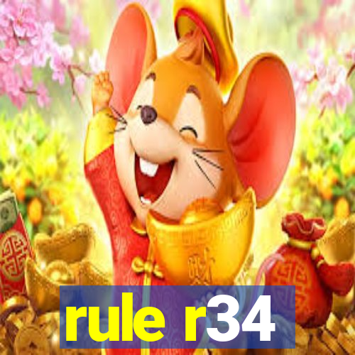 rule r34