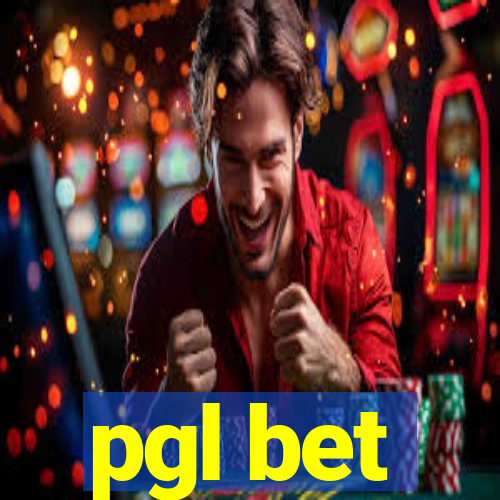 pgl bet