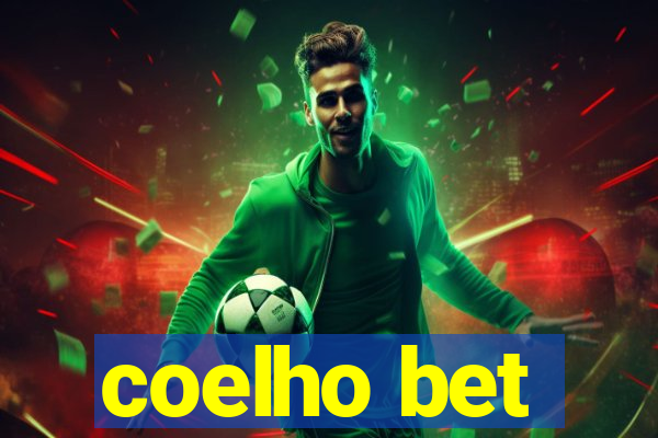 coelho bet