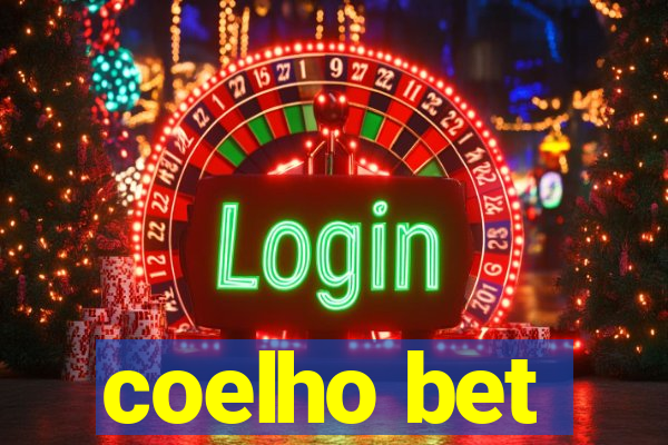 coelho bet
