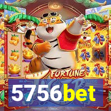 5756bet
