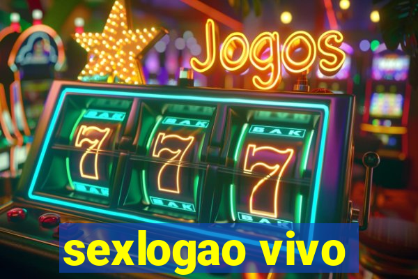 sexlogao vivo