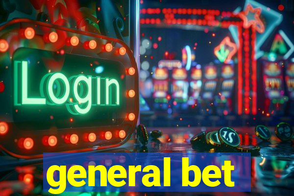 general bet