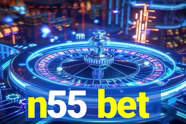 n55 bet