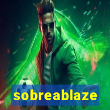 sobreablaze