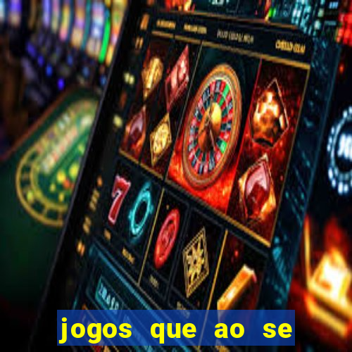 jogos que ao se cadastrar ganhar dinheiro