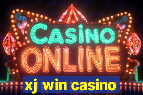 xj win casino