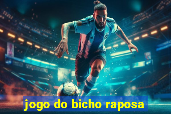 jogo do bicho raposa