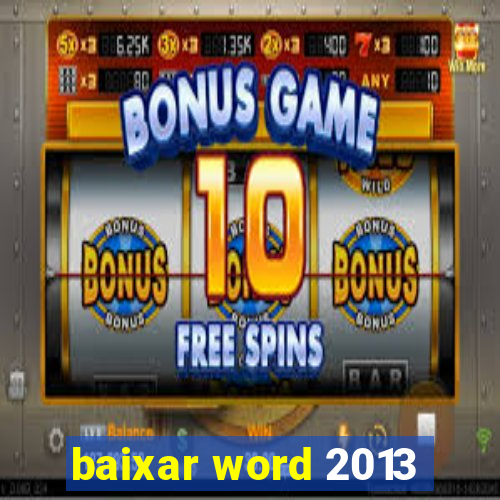 baixar word 2013