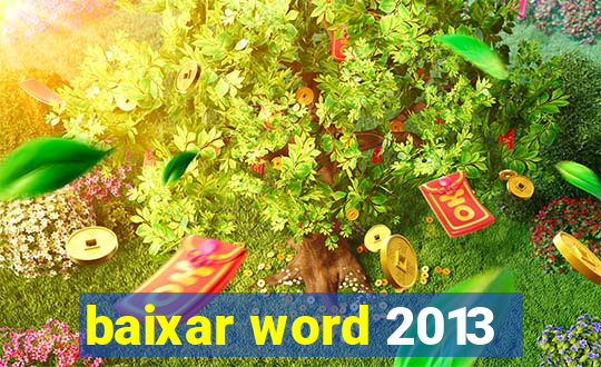 baixar word 2013