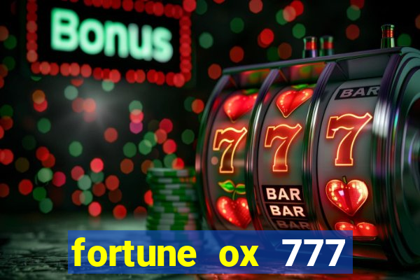 fortune ox 777 fortuna 77