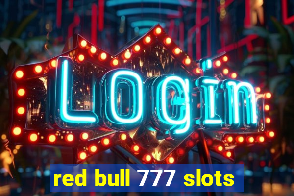 red bull 777 slots
