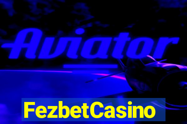 FezbetCasino