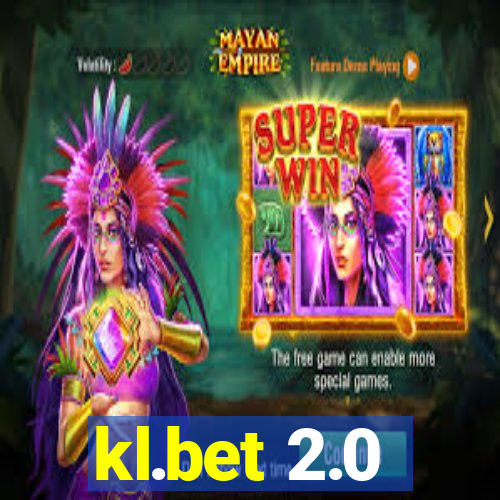 kl.bet 2.0