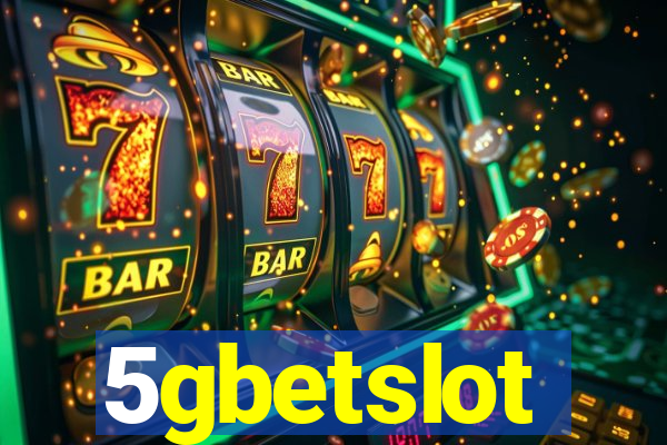 5gbetslot