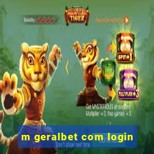 m geralbet com login