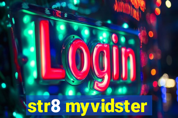 str8 myvidster