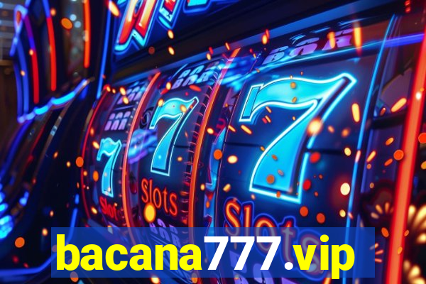 bacana777.vip