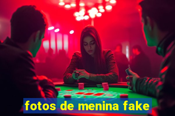 fotos de menina fake