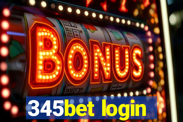 345bet login