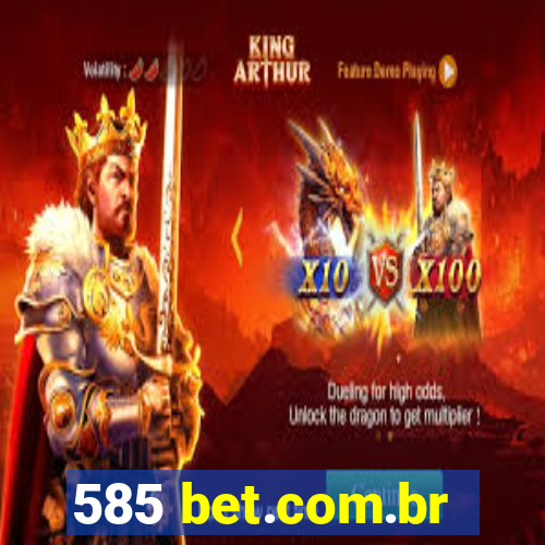 585 bet.com.br