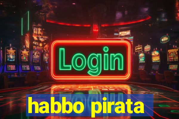 habbo pirata