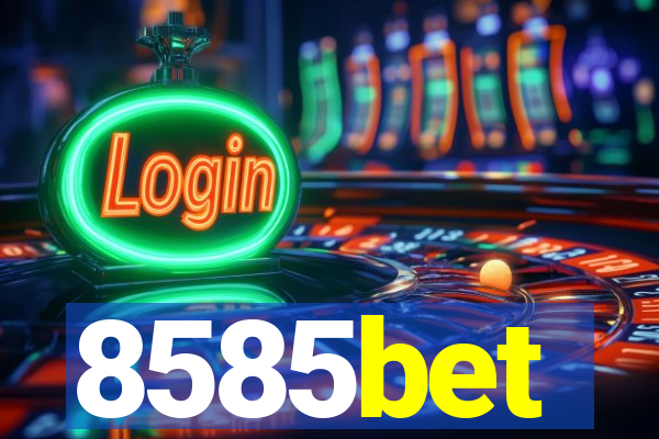 8585bet