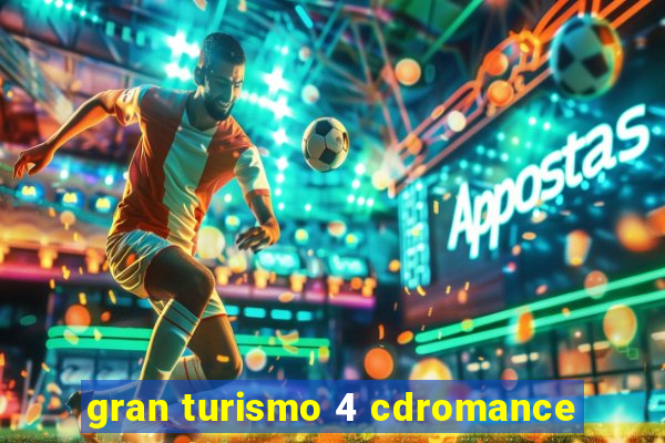 gran turismo 4 cdromance