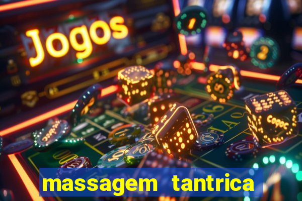 massagem tantrica em porto alegre