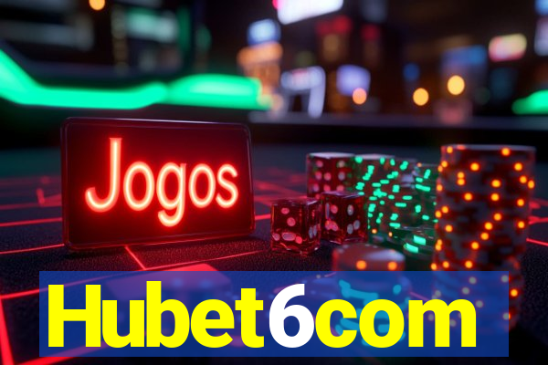 Hubet6com